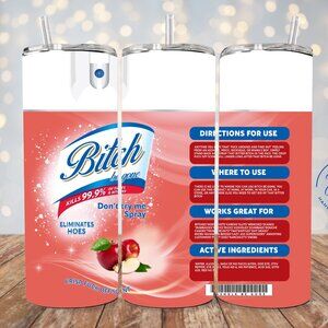 B*tch Be Gone Tumbler, Sarcastic Coffee Tumbler, Sassy Travel Cup